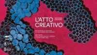 2^ edizione ATTO CREATIVO. Ciclo di incontri sulla creatività e le sue declinazioni