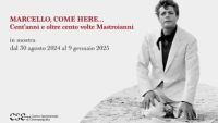 MARCELLO, COME HERE…Cent’anni e oltre cento volte Mastroianni