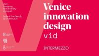 VID - VENICE INNOVATION DESIGN - INTERMEZZO